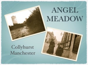 Angel Meadow talk